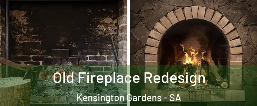  Old Fireplace Redesign Kensington Gardens - SA