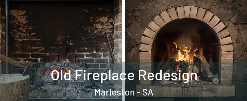  Old Fireplace Redesign Marleston - SA