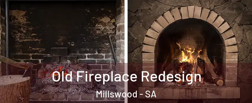  Old Fireplace Redesign Millswood - SA