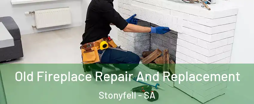  Old Fireplace Repair And Replacement Stonyfell - SA