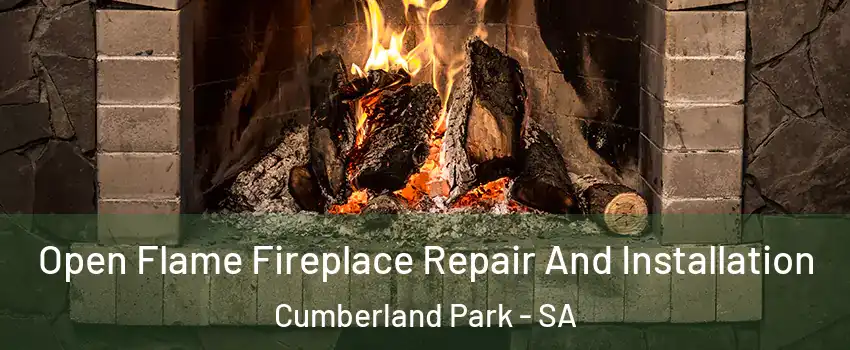Open Flame Fireplace Repair And Installation Cumberland Park - SA