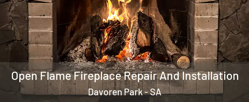 Open Flame Fireplace Repair And Installation Davoren Park - SA