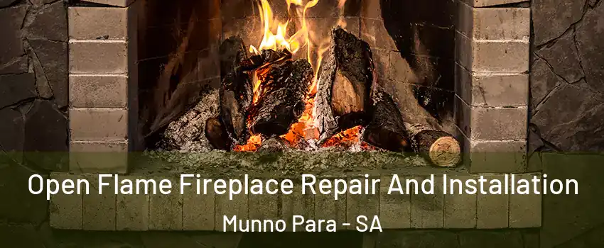  Open Flame Fireplace Repair And Installation Munno Para - SA