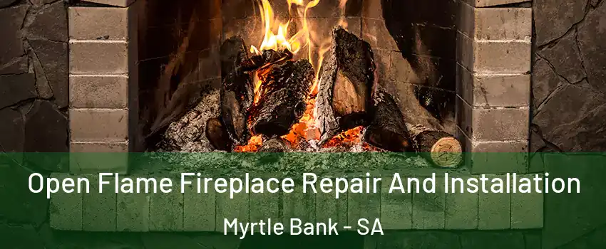  Open Flame Fireplace Repair And Installation Myrtle Bank - SA