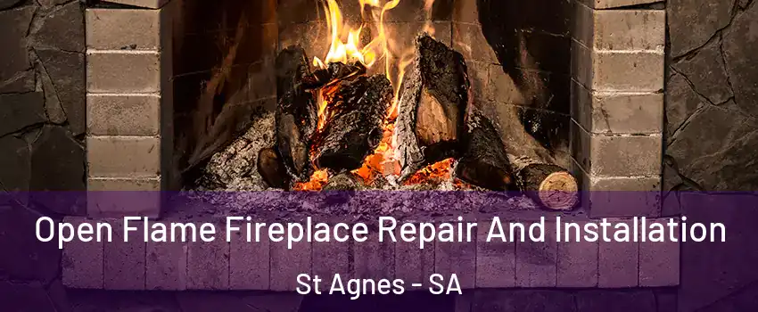 Open Flame Fireplace Repair And Installation St Agnes - SA