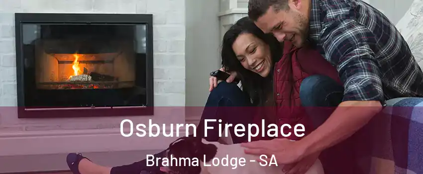 Osburn Fireplace Brahma Lodge - SA