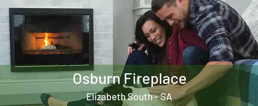 Osburn Fireplace Elizabeth South - SA