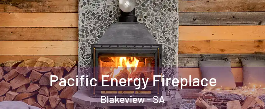 Pacific Energy Fireplace Blakeview - SA