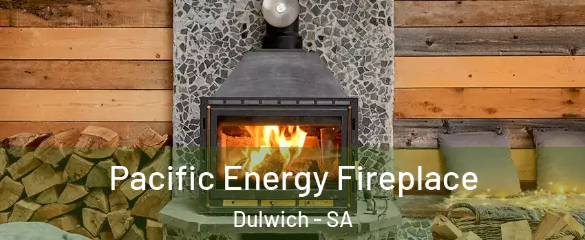 Pacific Energy Fireplace Dulwich - SA