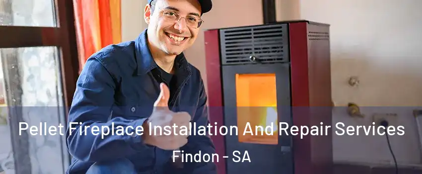 Pellet Fireplace Installation And Repair Services Findon - SA