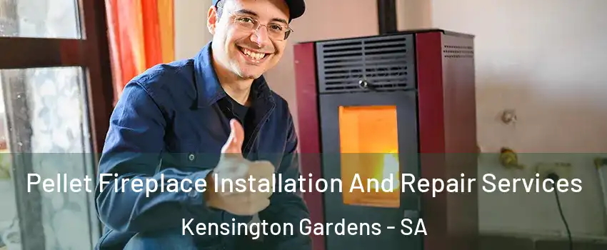 Pellet Fireplace Installation And Repair Services Kensington Gardens - SA