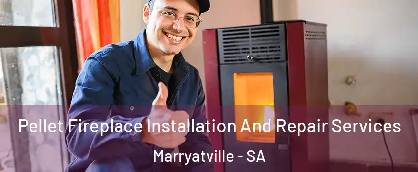  Pellet Fireplace Installation And Repair Services Marryatville - SA