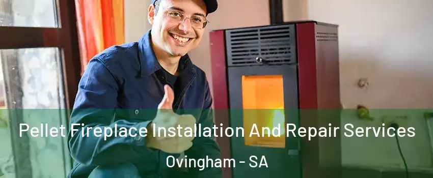  Pellet Fireplace Installation And Repair Services Ovingham - SA