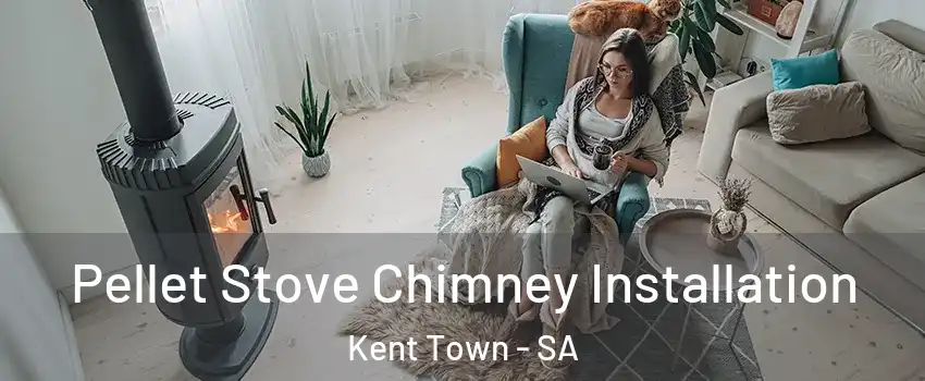  Pellet Stove Chimney Installation Kent Town - SA