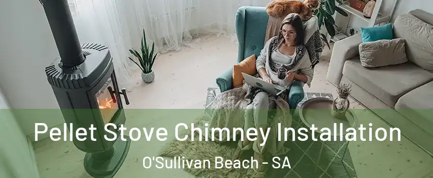  Pellet Stove Chimney Installation O'Sullivan Beach - SA