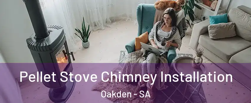  Pellet Stove Chimney Installation Oakden - SA