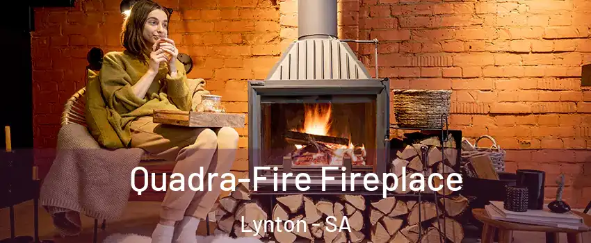  Quadra-Fire Fireplace Lynton - SA