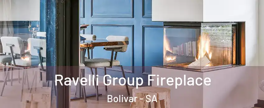 Ravelli Group Fireplace Bolivar - SA