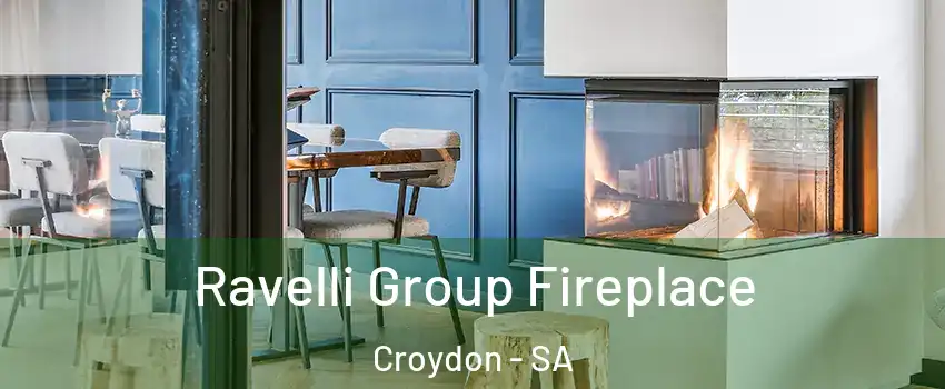Ravelli Group Fireplace Croydon - SA