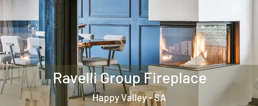 Ravelli Group Fireplace Happy Valley - SA