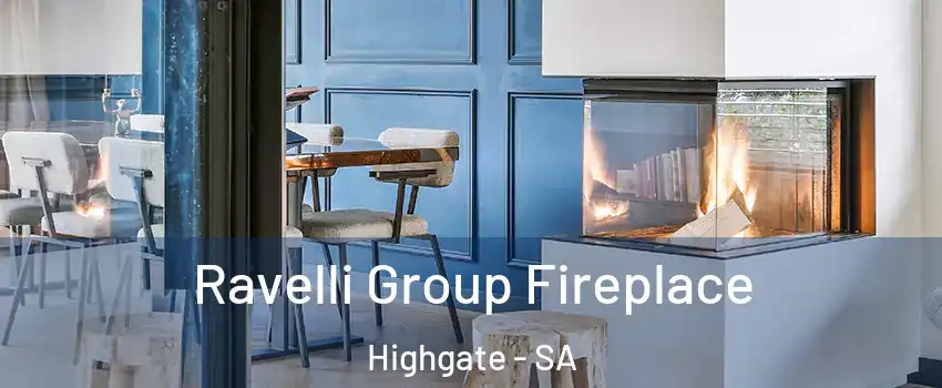 Ravelli Group Fireplace Highgate - SA