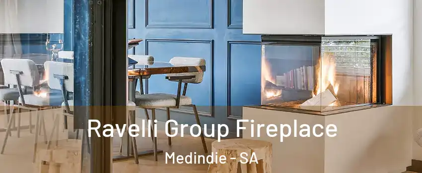  Ravelli Group Fireplace Medindie - SA