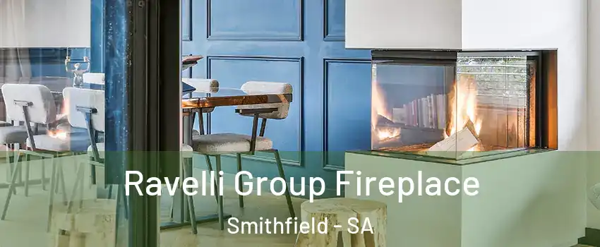  Ravelli Group Fireplace Smithfield - SA