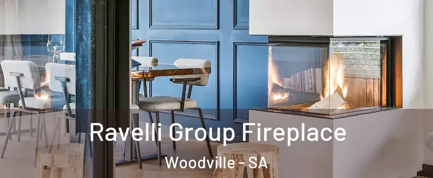  Ravelli Group Fireplace Woodville - SA