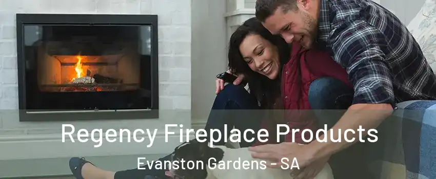 Regency Fireplace Products Evanston Gardens - SA
