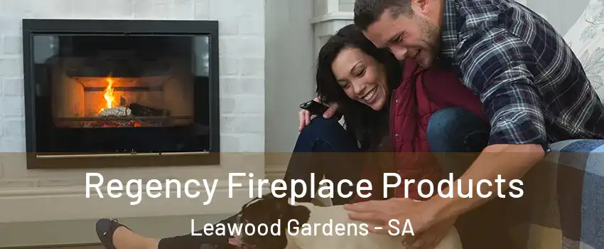  Regency Fireplace Products Leawood Gardens - SA