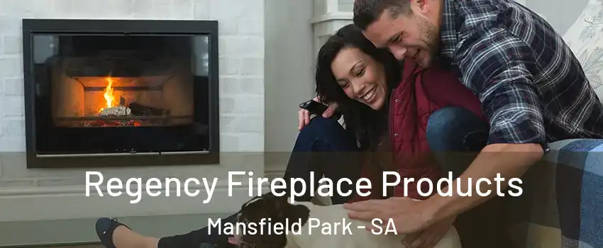  Regency Fireplace Products Mansfield Park - SA