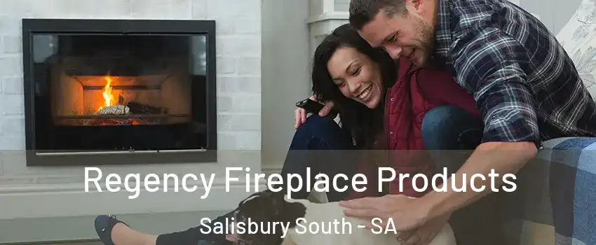 Regency Fireplace Products Salisbury South - SA