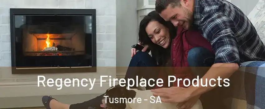  Regency Fireplace Products Tusmore - SA