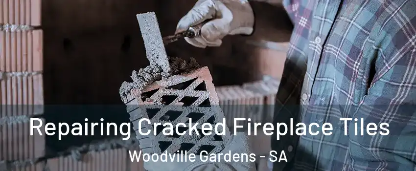  Repairing Cracked Fireplace Tiles Woodville Gardens - SA