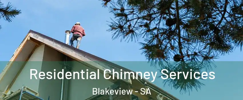 Residential Chimney Services Blakeview - SA