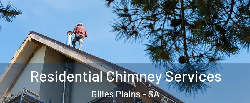  Residential Chimney Services Gilles Plains - SA