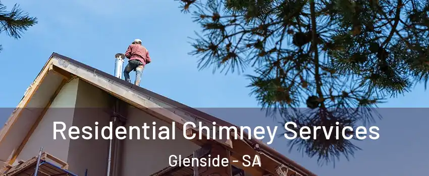Residential Chimney Services Glenside - SA