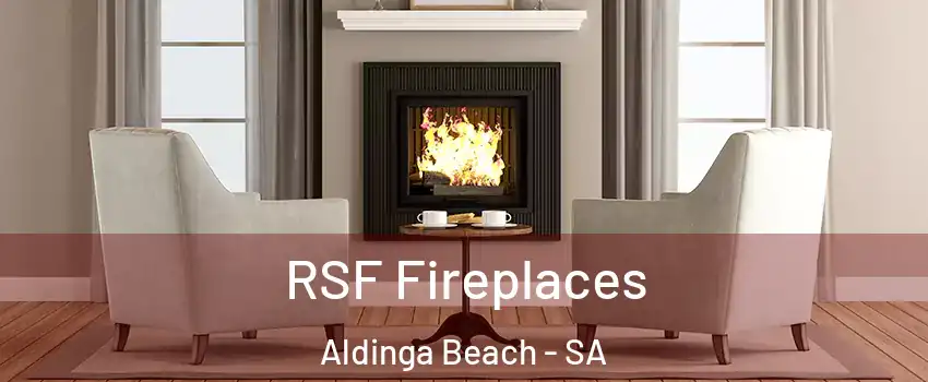 RSF Fireplaces Aldinga Beach - SA