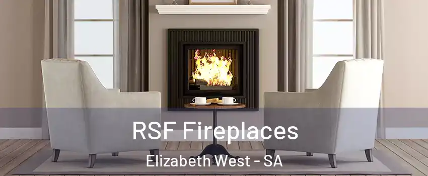 RSF Fireplaces Elizabeth West - SA