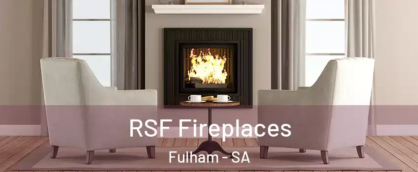 RSF Fireplaces Fulham - SA