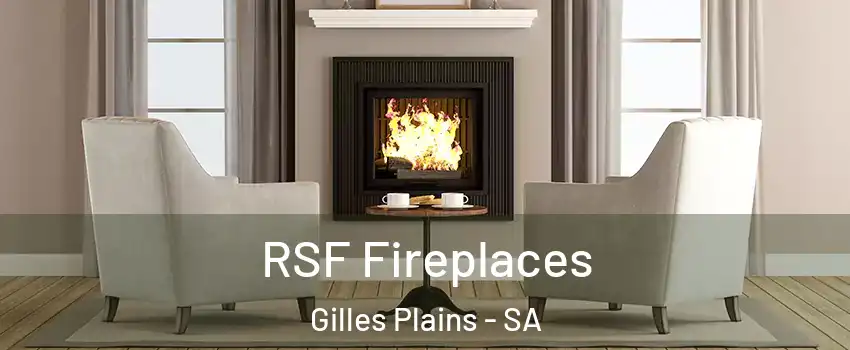 RSF Fireplaces Gilles Plains - SA