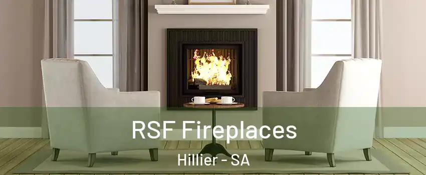 RSF Fireplaces Hillier - SA