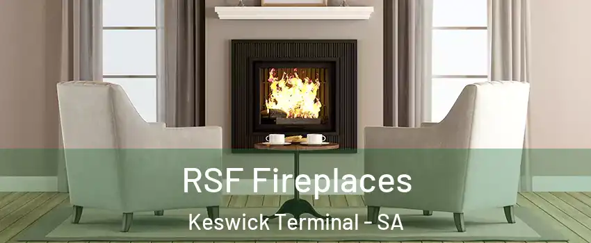  RSF Fireplaces Keswick Terminal - SA