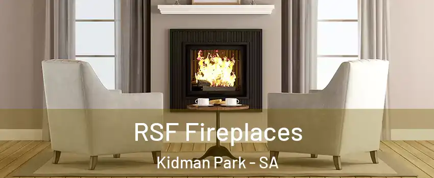  RSF Fireplaces Kidman Park - SA