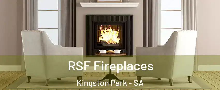  RSF Fireplaces Kingston Park - SA
