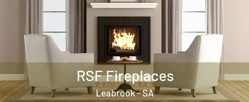  RSF Fireplaces Leabrook - SA