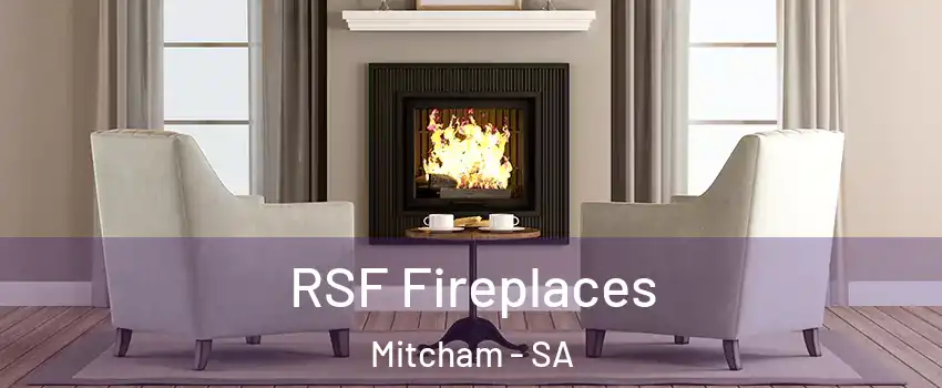  RSF Fireplaces Mitcham - SA