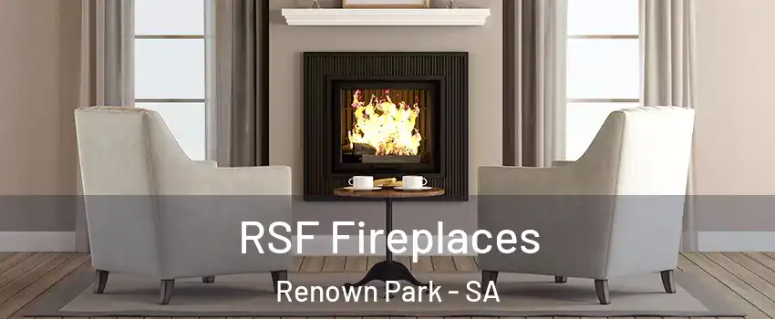  RSF Fireplaces Renown Park - SA