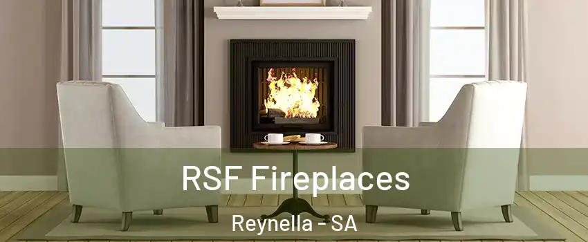  RSF Fireplaces Reynella - SA