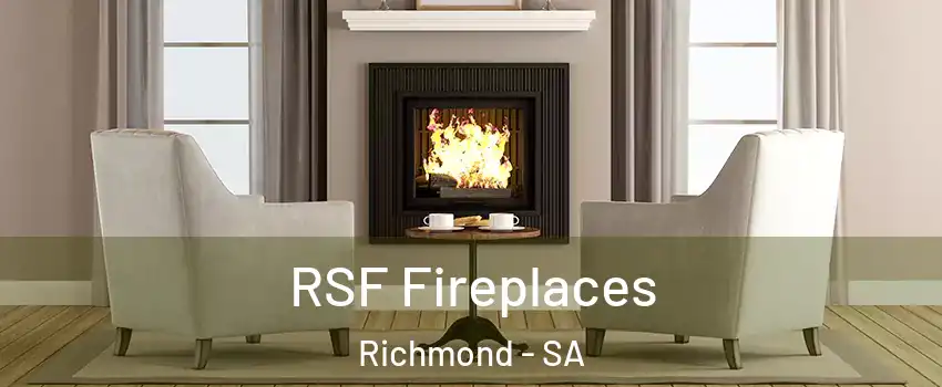  RSF Fireplaces Richmond - SA